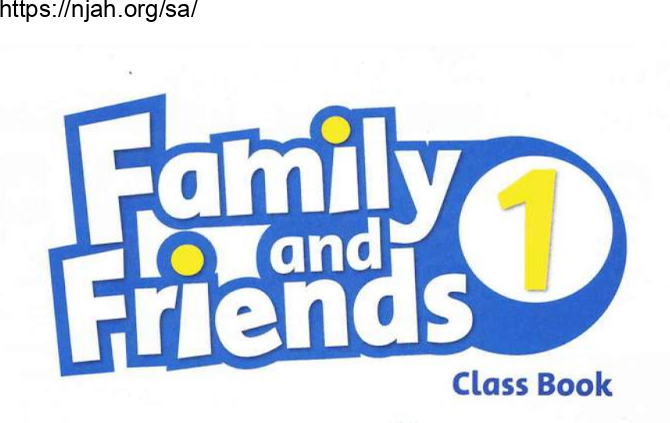 حل كتاب الانجليزي Family and Friends 1 classbook للصف الاول الابتدائي